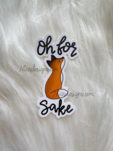 Load image into Gallery viewer, Oh For Fox Sake Sticker
